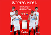 Midea hará debutar a tres aficionados del Sevilla FC en el Ramón Sánchez-Pizjuán